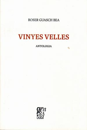 VINYES VELLES | 9788409750337 | GUASCH BEA, ROSER