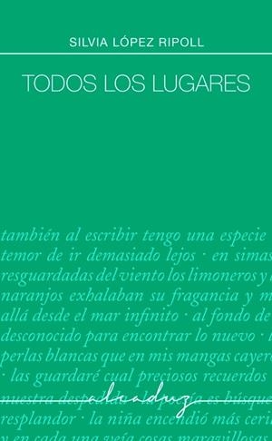 TODOS LOS LUGARES | 9791399177015 | LÓPEZ RIPOLL, SILVIA