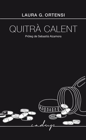 QUITRA CALENT | 9791399177008 | ORTENSI, LAURA G.