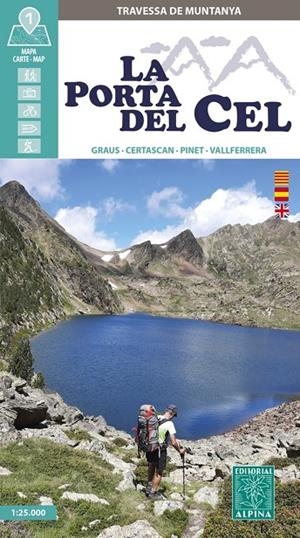 PORTA DEL CEL, LA : TRAVESSA - MAPA 1: 25000 | 9788470112171 | EDITORIAL ALPINA