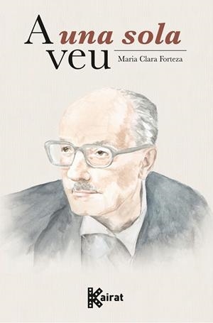 A UNA SOLA VEU | 9788419476685 | FORTEZA I ALBET, MARIA CLARA