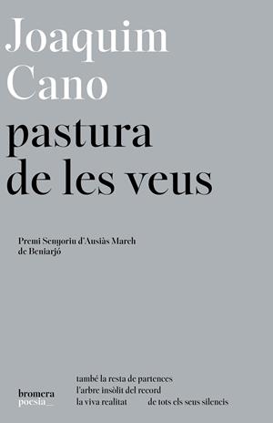 PASTURA DE LES VEUS | 9788413589206 | CANO, JOAQUIM