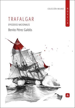 TRAFALGAR | 9791388282188 | PEREZ GALDOS, BENITO