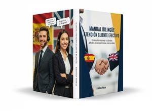 MANUAL BILINGUE ATENCIÓN CLIENTE | 9798283793726 | FARKAS, KRISTINA