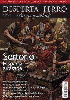 REVISTA DESPERTA FERRO HISTORIA ANTIGUA Y MEDIEVAL 95. SERTORIO HISPANIA ARRASADA | 9780003883589