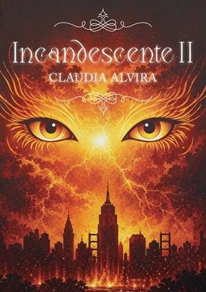INCANDESCENTE II | 9791387681463 | ALVIRA, CLAUDIA