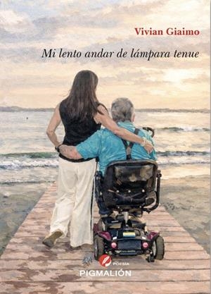 MI LENTO ANDAR DE LÁMPARA TENUE | 9791387785857 | GIAIMO, VIVIAN