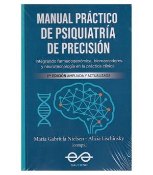 MANUAL PRACTICO DE PSIQUIATRIA DE PRECISION | 9789879083949 | NIELSEN, MARIA GABRIELA