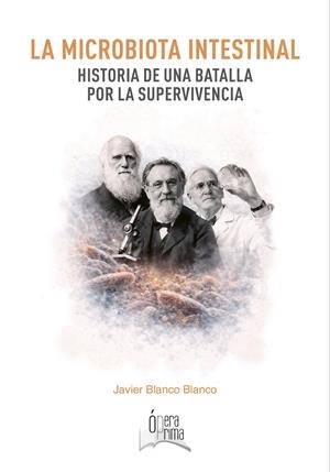 MICROBIOTA INTESTINAL, LA | 9788491273547 | BLANCO BLANCO, JAVIER