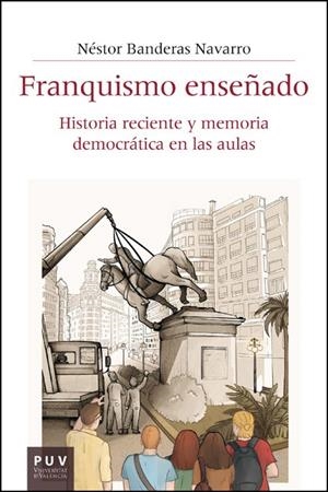 FRANQUISMO ENSEÑADO | 9788411186735 | BANDERAS NAVARRO, NESTOR