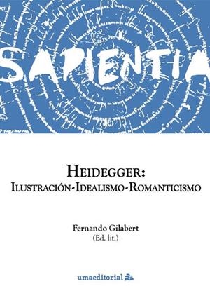 HEIDEGGER : ILUSTRACION-IDEALISMO-ROMANTICISMO | 9788413354651 | VARIOS AUTORES