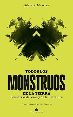 TODOS LOS MONSTRUOS DE LA TIERRA | 9791387624545 | MESSIAS, ADRIANO