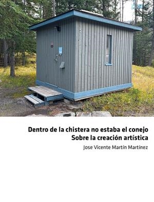 DENTRO DE LA CHISTERA NO ESTABA EL CONEJO | 9791399011869 | MARTÍN MARTÍNEZ, JOSÉ VICENTE