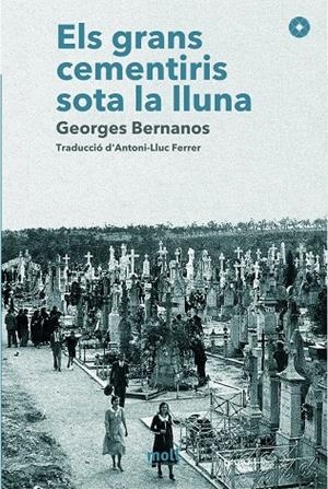 GRANS CEMENTIRIS SOTA LA LLUNA, ELS | 9788427322264 | BERNANOS, GEORGES