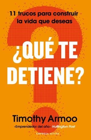 QUÉ TE DETIENE? | 9788418308239 | ARMOO, TIMOTHY