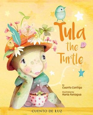 TULA THE TURTLE | 9788410438439 | CUENTO CONTIGO