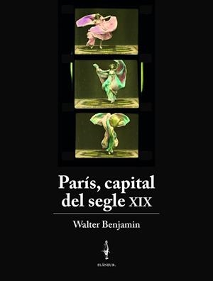PARÍS, CAPITAL DEL SEGLE XIX | 9788409844043 | BENJAMIN, WALTER