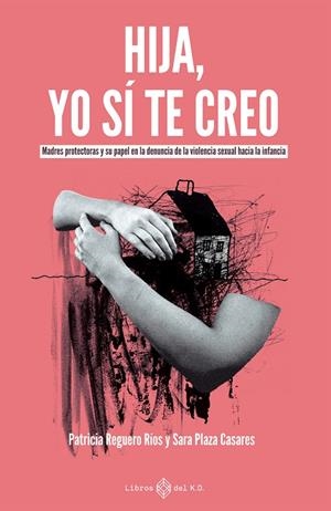 HIJA, YO SÍ TE CREO | 9791387839406 | PLAZA CASARES, SARA / REGUERO RIOS, PATRICIA