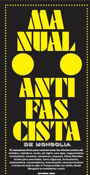 MANUAL ANTIFASCISTA DE MONGOLIA | 9788412817256 | REVISTA MONGOLIA