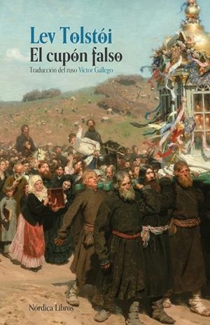 CUPÓN FALSO, EL | 9791388306044 | TOLSTOI, LEV