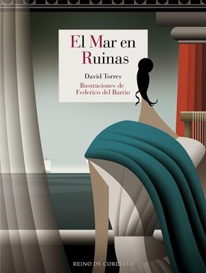 MAR EN RUINAS, EL | 9791387599461 | DEL BARRIO, FEDERICO / TORRES, DAVID