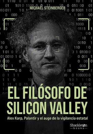 FILÓSOFO DE SILICON VALLEY, EL | 9788413618029 | STEINBERGER, MICHAEL