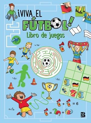 VIVA EL FÚTBOL! LIBRO DE JUEGOS | 9789403246147 | BALLON
