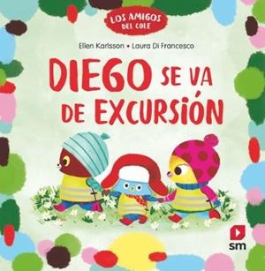 DIEGO VA DE EXCURSIÓN | 9788410555280 | KARLSSON, ELLEN