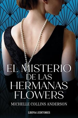 MISTERIO DE LAS HERMANAS FLOWERS, EL | 9788410479371 | COLLINS ANDERSON, MICHELLE