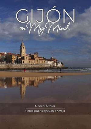 GIJÓN ON MY MIND | 9791399170238 | ÁLVAREZ ÁLVAREZ, JOSÉ RAMÓN