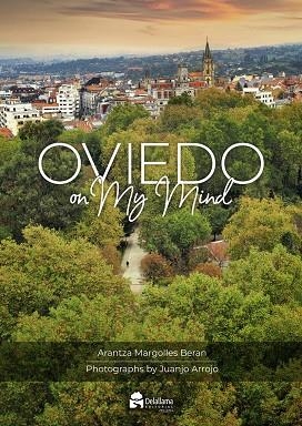 OVIEDO ON MY MIND | 9791399170214 | MARGOLLES BERAN, ARANTZA
