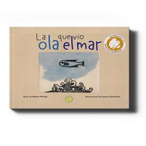 OLA QUE VIO EL MAR, LA | 9788418355851 | DAADOUCH, MARIA / ZAHR-ALDIN, HASSAN