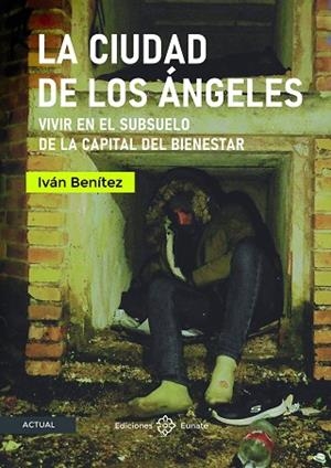CIUDAD DE LOS ÁNGELES, LA | 9788477685302 | BENÍTEZ, IVÁN