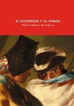 ESCONDIDO Y LA TAPADA, EL | 9788490415597 | CALDERON DE LA BARCA, PEDRO