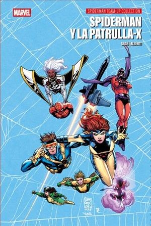 SPIDERMAN TEAM-UP COLLECTION. SPIDERMAN Y LA PATRULLA-X | 9791370137397 | CAGE, CHRISTOS N. / ALBERTI, MARIO