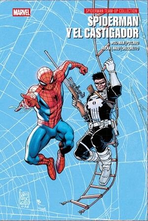 SPIDERMAN TEAM-UP COLLECTION. SPIDERMAN Y EL CASTIGADOR | 9791370137427 | POLLARD, KEITH / WOLFMANN, MARV / RUCKA, GREG