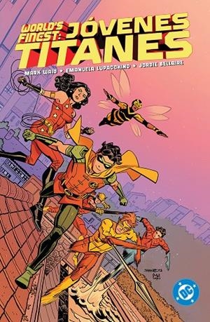 DC PREMIERE. WORLD'S FINEST JOVENES TITANES | 9791370137953 | LUPACCHINO, EMANUELA / WAID, MARK / NORTO, MIKE