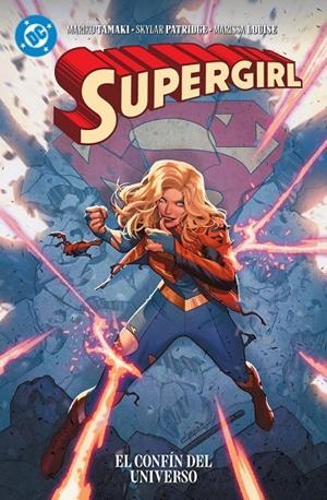 DC PREMIERE. SUPERGIRL : EL CONFIN DEL UNIVERSO | 9791370137946 | TAMAKI, MARIKO / PATRIDGE, SKYLAR