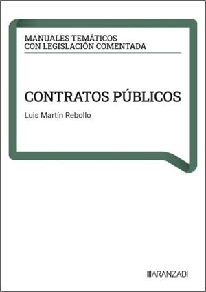 CONTRATOS PÚBLICOS | 9788410858466 | MARTIN REBOLLO, LUIS