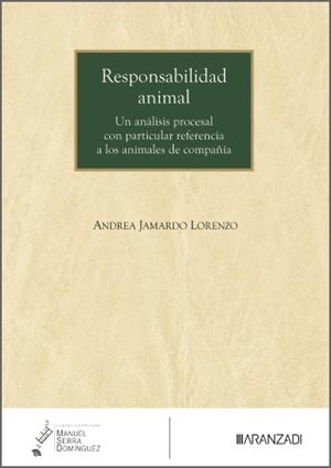 RESPONSABILIDAD ANIMAL | 9788410858541 | JAMARDO LORENZO, ANDREA