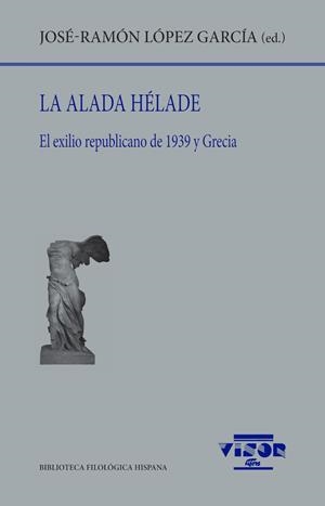ALADA HÉLADE, LA | 9791387745189 | LÓPEZ GARCÍA, JOSÉ-RAMÓN