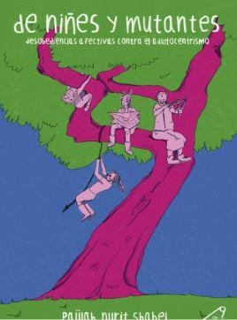 DE NIÑES Y MUTANTES | 9791399145557 | NURIT SHABEL, PAÜLAH