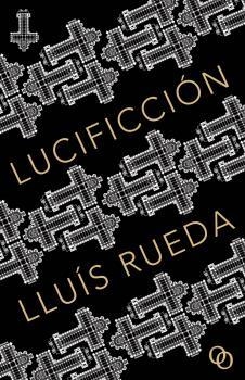 LUCIFICCIÓN | 9788494995361 | RUEDA, LLUIS