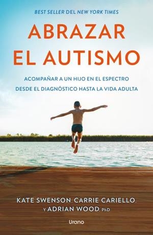 ABRAZAR EL AUTISMO | 9791387662370 | SWENSON, KATIE M.