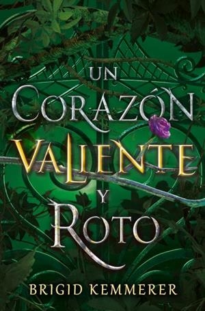CORAZÓN VALIENTE Y ROTO, UN | 9791388001079 | KEMMERER, BRIGID