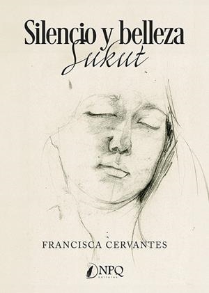 SILENCIO Y BELLEZA. SUKUT | 9791388234040 | CERVANTES, FRANCISCA