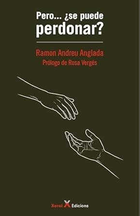 PERO ¿SE PUEDE PERDONAR? | 9791387970345 | ANGLADA, RAMÓN
