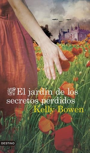 JARDÍN DE LOS SECRETOS PERDIDOS, EL | 9788423370214 | BOWEN, KELLY