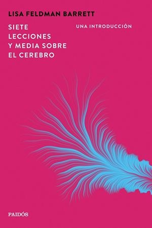 SIETE LECCIONES Y MEDIA SOBRE EL CEREBRO | 9788449345630 | BARRETT, LISA FELDMAN