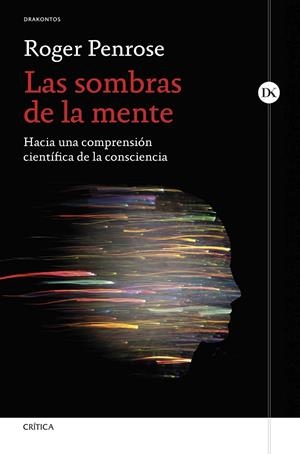 SOMBRAS DE LA MENTE, LAS | 9788491998761 | PENROSE, ROGER